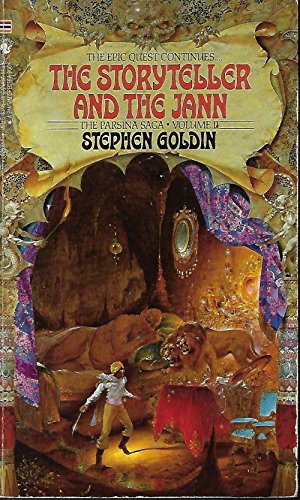STORYTELLER AND JANN (Parsina Saga, Vol 2) by Stephen Goldin