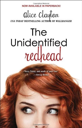 The Unidentified Redhead by Alice Clayton