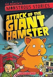 Monstrous Stories #2: Attack of the Giant Hamster