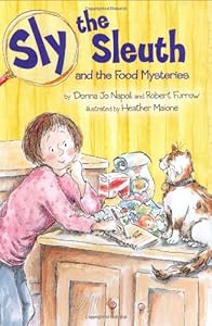 Sly the Sleuth and the Food Mysteries