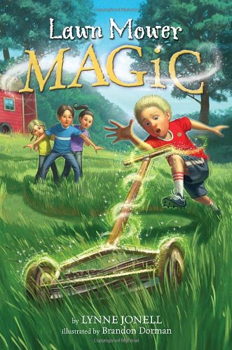 Lawn Mower Magic by Lynne Jonell
