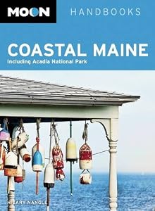 Moon Coastal Maine: Including Acadia National Park