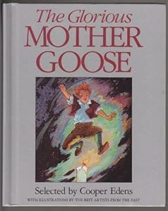 GLORIOUS MOTHER GOOSE, THE