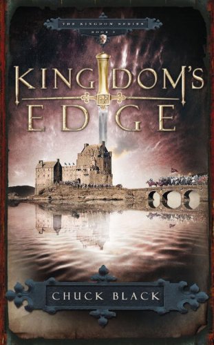 Kingdom's Edge (Kingdom Series) by Chuck Black