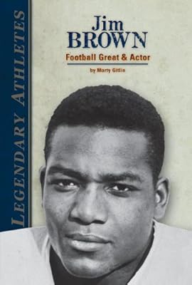Jim Brown: Football Great &amp; Actor