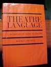 Theatre Language a Dictionary of Terms in English