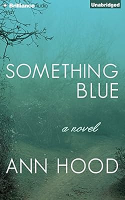 Something Blue: A Novel
