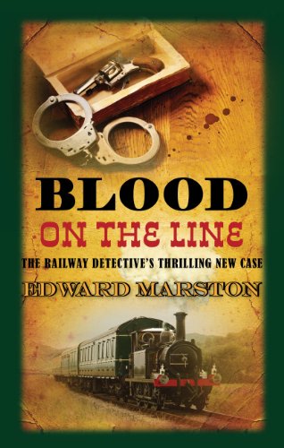 Blood on the Line by Edward Marston