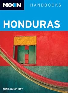 Moon Honduras (Moon Handbooks)