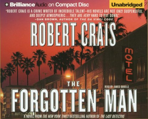 The Forgotten Man (Elvis Cole/Joe Pike Series) by Robert Crais