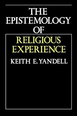 The Epistemology of Religious Experience