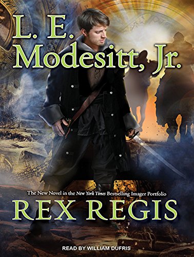 Rex Regis by L. E. Modesitt Jr.
