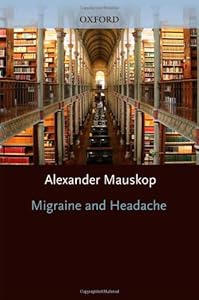 Migraine and Headache (Oxford American Pain Library)