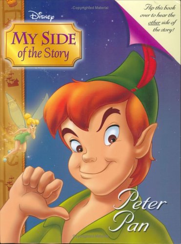 My Side of the Story: Peter Pan/Captain Hook (Disney Princess: My Side of the Story) by Kiki Thorpe