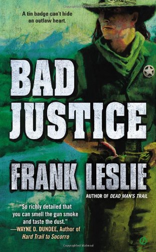 Bad Justice by Frank Leslie