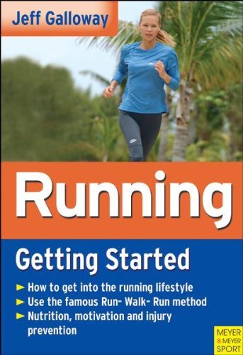 Running: Getting Started by Jeff Galloway