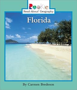 Florida (Rookie Read-About Geography)