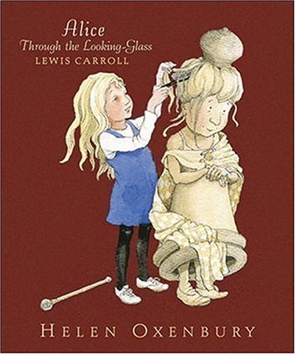 Alice Through the Looking-Glass by Lewis Carroll