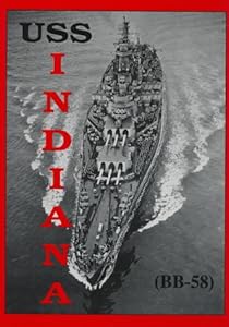 USS Indiana (BB-58) (Limited) by Philip A. St. John