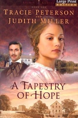 A Tapestry of Hope (Lights of Lowell Series #1)