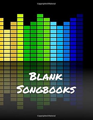 Blank Songbooks: Manuscript Paper For Notes, (100 Pages 8.5x11 )