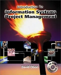 Introduction to Information Systems Project Management with CD-Rom Mandatory Package by David L. Olson