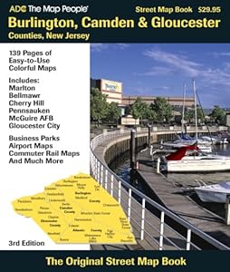 ADC The Map People Burlington, Camden & Gloucester Counties, New Jersey: Street Map Book