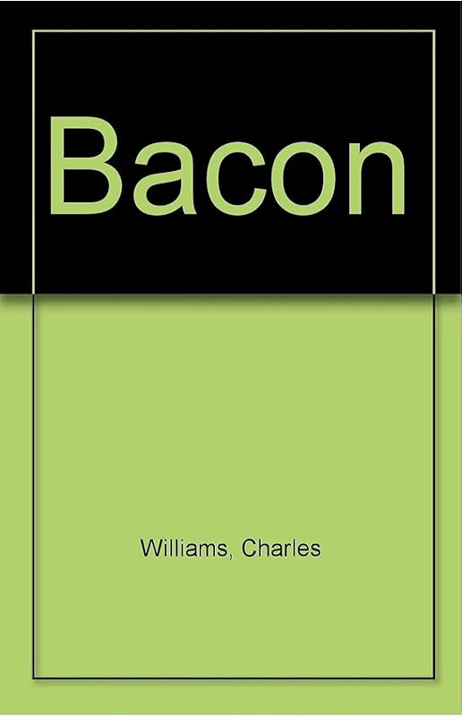 Bacon by Charles Williams
