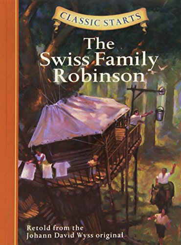 Classic Starts™ Audio: The Swiss Family Robinson (Classic StartsTM Series)