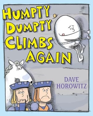 Humpty Dumpty Climbs Again