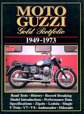 Moto Guzzi: Gold Portfolio 1949-1973