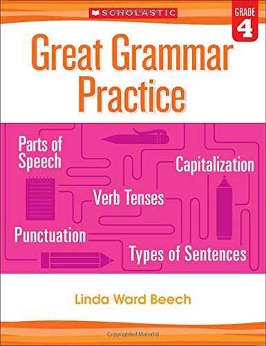 Great Grammar Practice: Grade 4 by Linda Beech