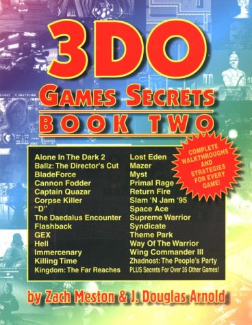 3DO Games Secrets: Book Two by Zach Meston