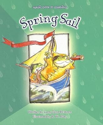 Spring Sail (Magic Door to Learning)