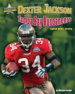 Dexter Jackson and the Tampa Bay Buccaneers: Super Bowl XXXVII