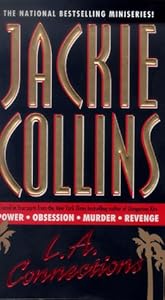 LA Connections: Power, Obsession, Murder, Revenge