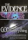 The Evidence: God, the Universe & Everything