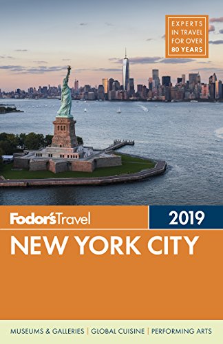 Fodor's New York City 2019 by Fodor's Travel Guides