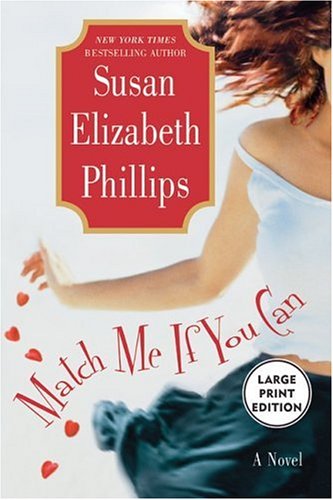Match Me If You Can by Susan Elizabeth Phillips