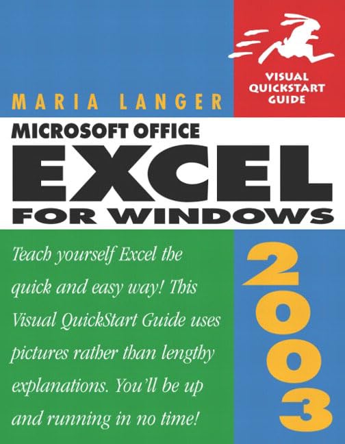 Microsoft Office Excel 2003 for Windows by Maria Langer