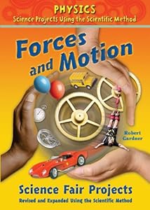 Forces and Motion Science Fair Projects