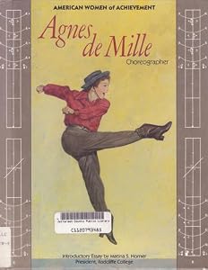 Agnes De Mille (Women of Achievement)