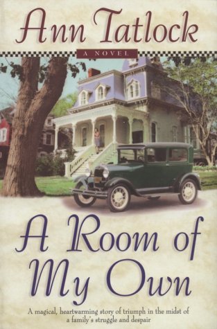 A Room of My Own by Ann Tatlock