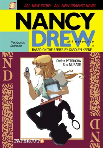 The Haunted Dollhouse (Nancy Drew) by Stefan Petrucha