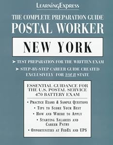 Postal Worker: New York: The Complete Preparation Guide (LEARNING EXPRESS CIVIL SERVICE LIBRARY NEW YORK)