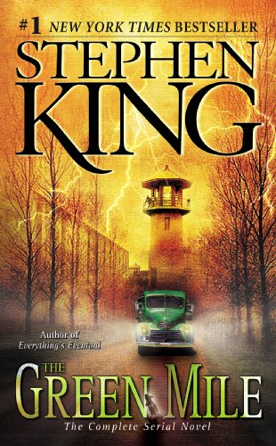 The Green Mile: The Complete Serial Novel by Stephen King