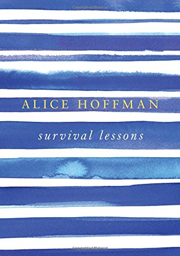 Survival Lessons by Alice Hoffman