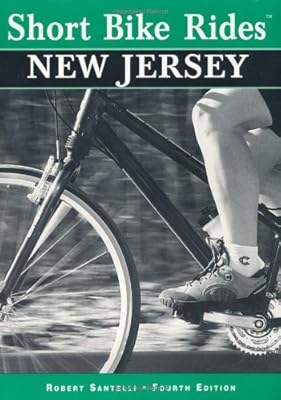 Short Bike Rides in New Jersey, 4th (Short Bike Rides Series)