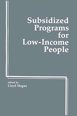 Subsidied Programs for Low Income People
