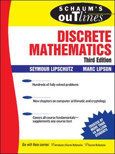 Schaum's Outline of Discrete Mathematics, 3rd Ed. (Schaum's Outline Series) by Seymour Lipschutz